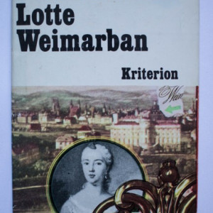 Thomas Mann - Lotte Weimarban (editie hardcover, in limba maghiara)