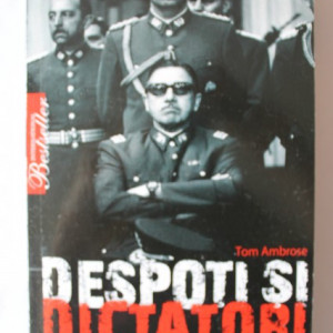 Tom Ambrose - Despoti si dictatori