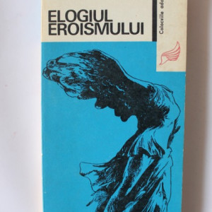 Vasile Vetisanu-Mocanu - Elogiul eroismului