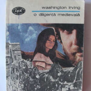 Washington Irving - O diligenta medievala