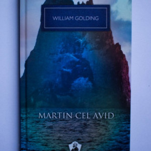 William Golding - Martin cel avid (editie hardcover)