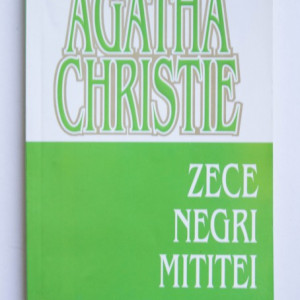Agatha Christie - Zece negri mititei