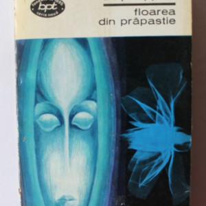 Al. Philippide - Floarea din prapastie