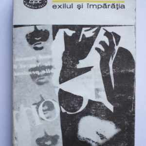 Albert Camus - Exilul si imparatia