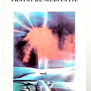 Alice Bailey - Tratat de meditatie
