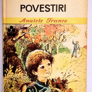 Anatole France - Povestiri (editie hardcover)