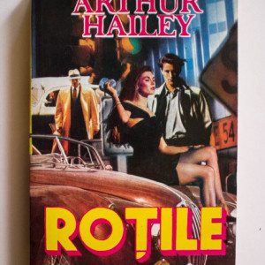 Arthur Hailey - Rotile