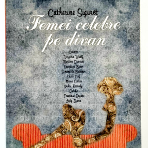 Catherine Siguret - Femei celebre pe divan