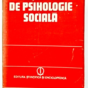 Colectiv autori - Dictionar de psihologie sociala (editie hardcover)