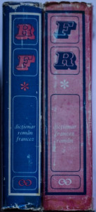 Colectiv autori - Dictionar roman-francez, francez-roman (2 vol., editie hardcover)