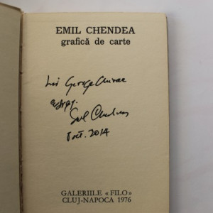 Emil Chendea - Grafica de carte (cu autograf)