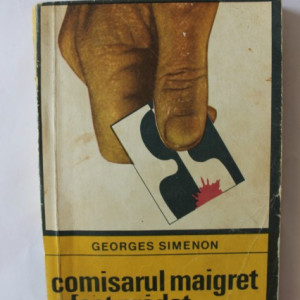 Georges Simenon - Comisarul Maigret a fost pradat