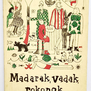 Gerald Durrell - Madarak, vadak, rokonos