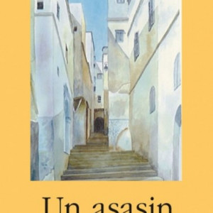Henry de Montherlant - Un asasin imi e stapan