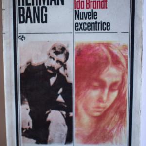 Herman Bang - Domnisoara Ida Brandt. Nuvele excentrice