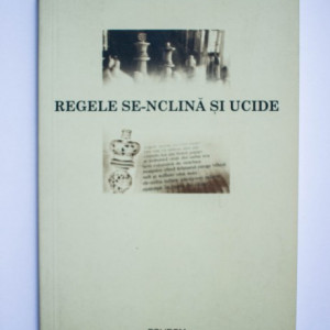 Herta Muller - Regele se-nclina si ucide