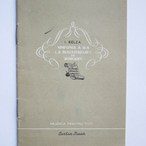 I. Belza - Simfonia a II-a (A Bogotirilor) de Borodin