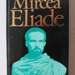 Ioan Petru Culianu - Mircea Eliade
