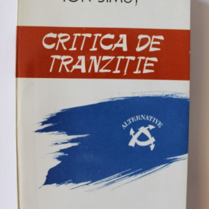 Ion Simut - Critica de tranzitie
