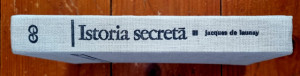 Jacques de Launay - Istoria secreta. Pagini de istorie universala (editie hardcover)