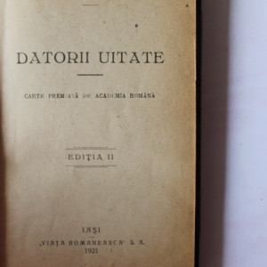 Jean Bart - Datorii uitate (editie frumos relegata, hardcover, interbelica)