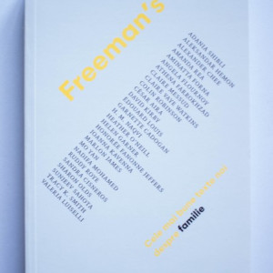 John Freeman (ed.) - Freeman's: Cele mai bune texte noi despre Familie
