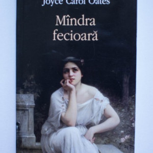 Joyce Carol Oates - Mandra fecioara