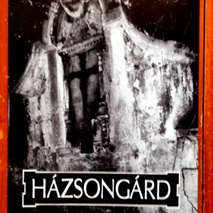 Laszloffy Aladar, Kantor Laszlo - Hazsongard (editie hardcover)