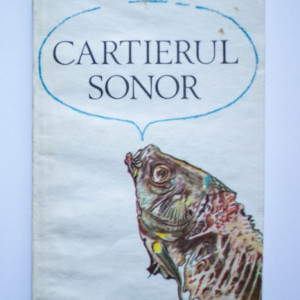 Laurentiu Cernet - Cartierul sonor