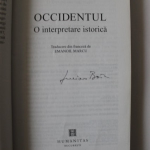 Lucian Boia - Occidentul. O interpretare critica (cu autograf)