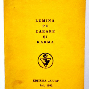 Lumina pe carare si karma