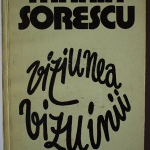 Marin Sorescu - Viziunea vizuinii