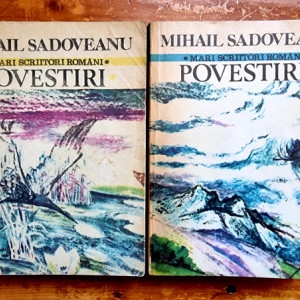 Mihail Sadoveanu - Povestiri (2 vol.)