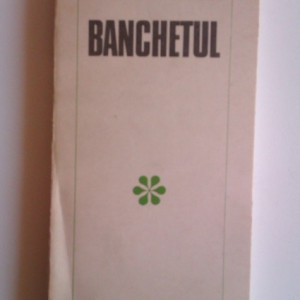 Mircea Horia Simionescu - Banchetul