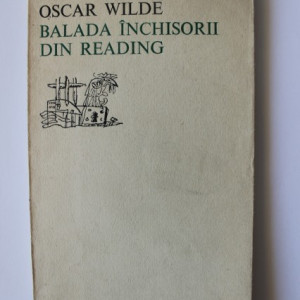 Oscar Wilde - Balada inchisorii din Reading (editie bilingva, romano-engleza)