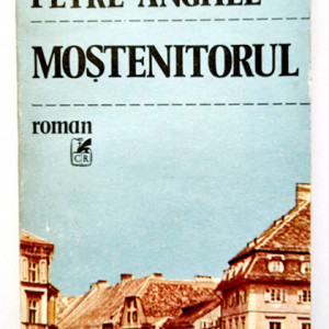 Paul Anghel - Mostenitorul