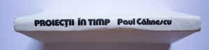 Paul Calinescu - Proiectii in timp. Amintirile unui cineast (editie hardcover)