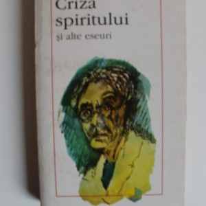 Paul Valery - Criza spiritului si alte eseuri