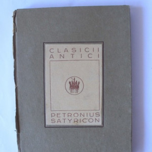 Petronius - Satyricon (editie hardcover, interbelica)