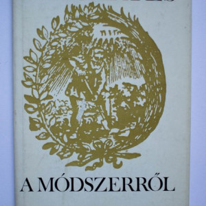 Rene Descartes - A modszerrol (editie hardcover)