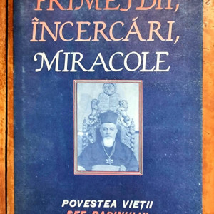 Sef Rabin Dr. Moses Rosen - Primejdii, incercari, miracole (editie hardcover)