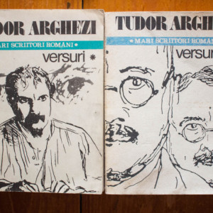 Tudor Arghezi - Versuri (2 vol.)