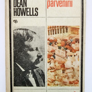 William Dean Howells - Riscurile parvenirii