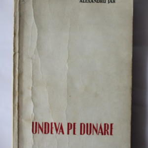 Alexandru Jar - Undeva pe Dunare