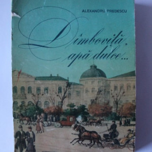 Alexandru Predescu - Dambovita, apa dulce...