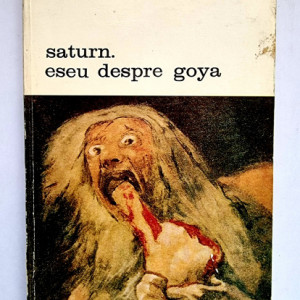 Andre Malraux - Saturn. Eseu despre Goya