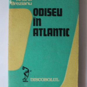 Andrei Brezianu - Odiseu in Atlantic