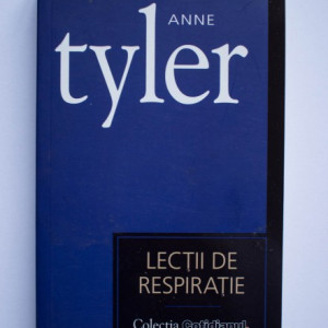 Anne Tyler - Lectii de respiratie