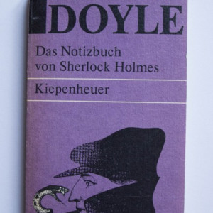 Arthur Conan Doyle - Das Notizbuch von Sherlock Holmes
