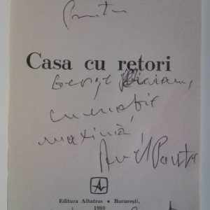Aurel Pantea - Casa cu retori (debut, cu autograf)